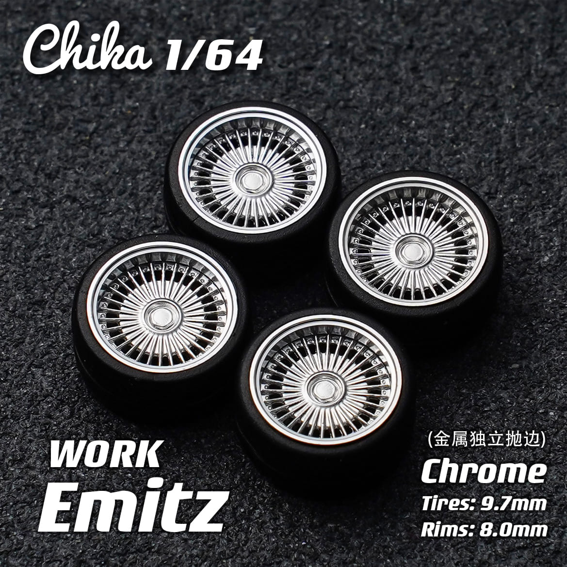 1/64 Scale Wheels 9.7mm Chika Work Emitz