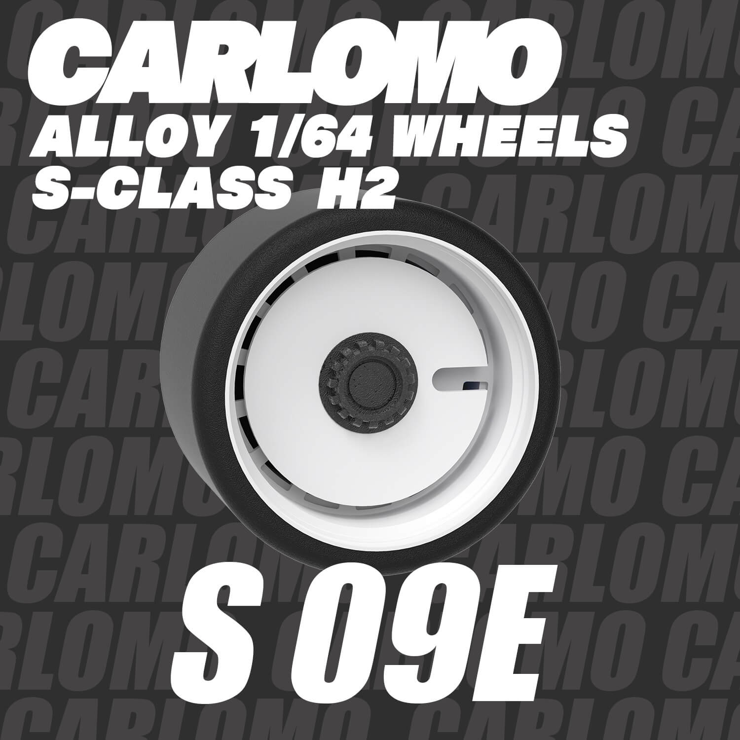 1/64 Scale Wheels 9.5mm Carlomo S-Class S08 S09