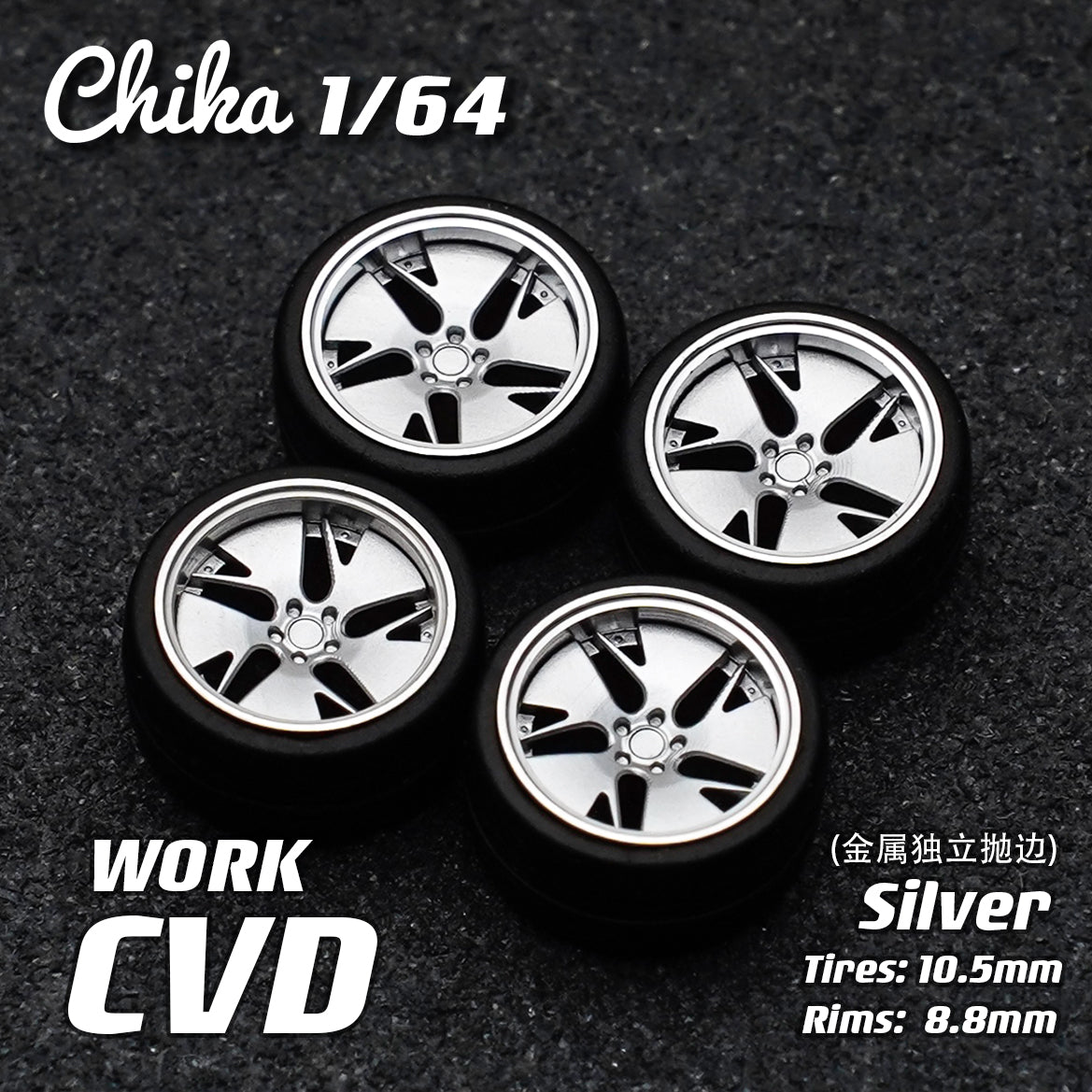 1/64 Scale Wheels 10.5mm Chika Work CVD